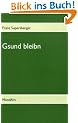 Gsund bleibn: MundArt