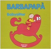 Barbapapà. Baby-sitter