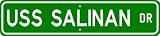 USS SALINAN ATF 161 Street Sign - Navy