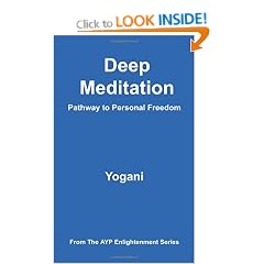 Deep Meditation - Pathway to Personal Freedom