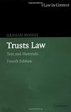 Trusts Law: Text and Materials (Law in Context)