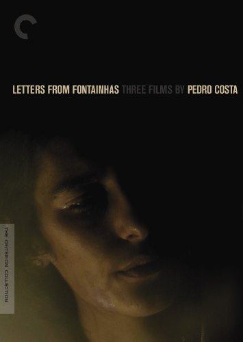 Cover art for  Letters from Fontainhas: Three Films by Pedro Costa