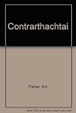 Contrárthachtaí: sa ghairdín