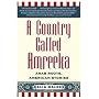 A Country Called Amreeka: Arab Roots, American Stories