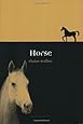 Horse (Reaktion Books - Animal)