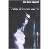 L'estate dei morti viventi