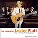 Essential Lester Flatt & The Nashville Grass