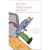 Dalla tragedia alla farsa. Ideologia della crisi e superamento del capitalismo (Saggi)