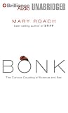 Bonk: The Curious Coupling of Science and Sex