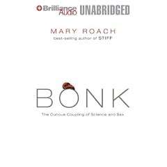 Bonk: The Curious Coupling of Science and Sex