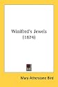 Winifred's Jewels (1874)