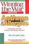Winning the War Against Asthma and Allergies