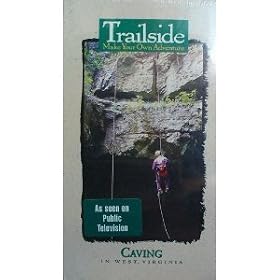 Trailside: Caving In West Virginia [VHS]
