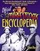 Used : The Official Three Stooges Encyclopedia: The Ultimate Knucklehead's Guide to Stoogedom--from Amalgamated Association of Morons to Ziller...