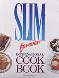Slim Forever International Cookbook