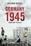 Germany 1945: From War to Peace