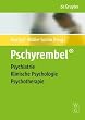 Pschyrembel� Psychiatrie, Klinische Psychologie, Psychotherapie