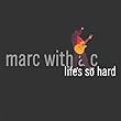 Marc With a C - Live in Concert