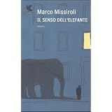 Il senso dell'elefantedi Marco Missiroli