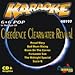 Creedence Clearwater Karaoke-Karaoke: Creedence Clearwater Revival
