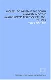 Address, delivered at the eighth anniversary of the Massachusetts Peace Society, Dec. 25, 1823