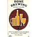 Home Brewing (Without Failures) Home Brewing (Without Failures)