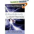 Grabbing Lightning: Building a Capability for Breakthrough Innovation