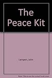 The peace kit : everyday peace-making for young people