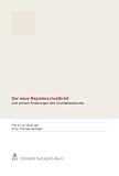 Produkt-Bild: Der neue Registerschuldbrief: und weitere Anderungen des Grundpfandrechts