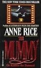 The Mummy or Ramses the Damned [Library Binding]