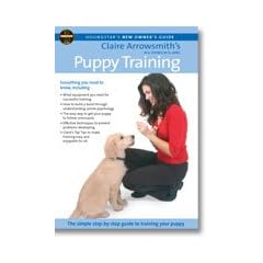 Claire Arrowsmith's Puppy Training [DVD]