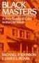 Black Masters: A Free Family of Colour in the Old South