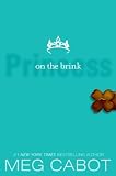 Princess On The Brink (Turtleback School & Library Binding Edition) (Princess Diaries (Pb))