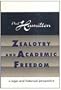 Zealotry and Academic Freedom
