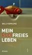 Mein Rudi-freies Leben