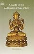 A Guide to the Bodhisattva's Way of Life