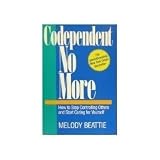 Codependent No More: How to Stop Controlling Others and Start Caring for Yourself (Paperback)