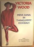 Mens Sana in Thingummy Doodah