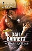 To Protect A Princess (Silhouette Romantic Suspense)