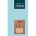 A History of Language (Globalities)