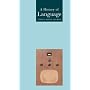 A History of Language (Globalities)