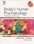 Brody's Human Pharmacology: Molecular to Clinical With STUDENT CONSULT Online Access (Human Pharmacology (Brody))