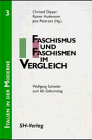 Faschismus und Faschismen im Vergleich - Christof Dipper