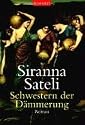 Schwestern der D&auml;mmerung.