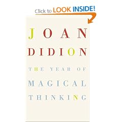The Year of Magical Thinking