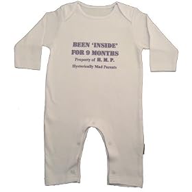 Been inside for 9 months, property of hysterically mad parents' white 0-6 months romper sleepsuit