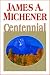 Centennial (Unabridged audiobook on 12 cassettes, Part I of III)