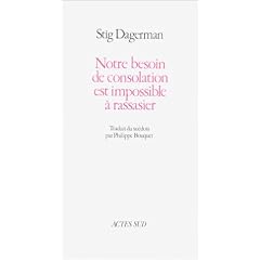 Notre besoin de consolation est impossible � rassasier