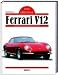 Books : Ferrari V12. Das Original.