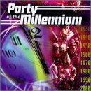 Party Of The Millennium